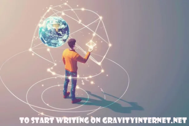 To Start Writing on GravityInternet.net